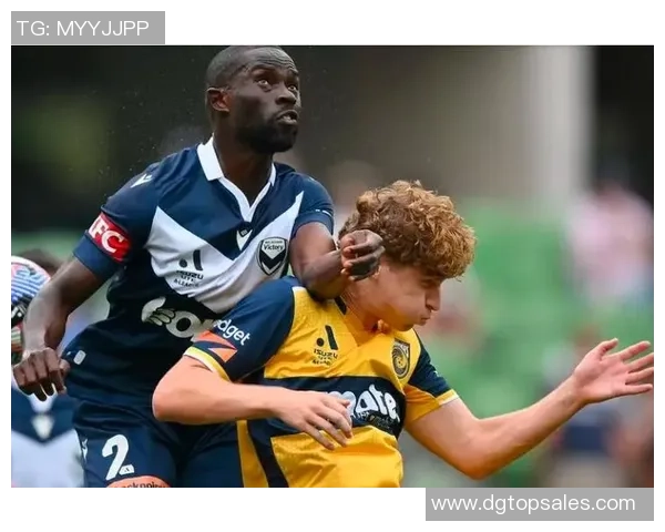 海岸水手与墨尔本胜利的激烈对决揭示澳超联赛的精彩瞬间